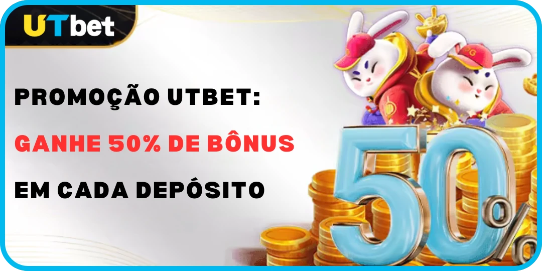 promoção Utbet Ganhe 50 de Bônus em Cada Depósito