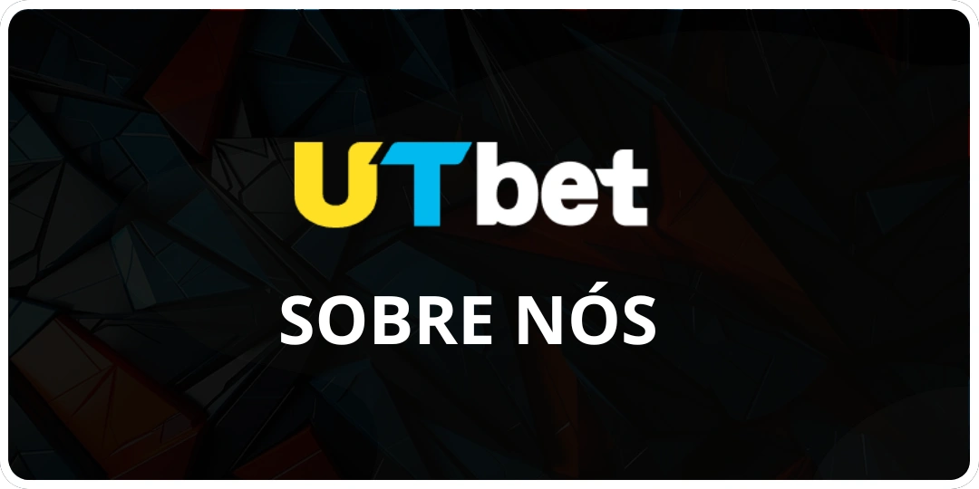 Sobre Nós Utbet